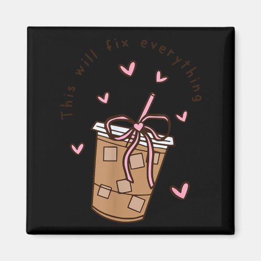 Iced Coffee Quote Saying Sarcastic Nk Girly Bow He Magnet (Vorne)