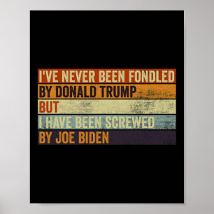 Ich#39; wurde noch nie von Donald Trump betrogen,  Poster