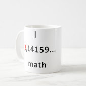 Ich <3 Mathematik, mehr als Kaffee! Kaffeetasse (Vorderseite Links)