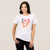 Ich <3 SF Tri-Blend Shirt (Vorderseite voll)