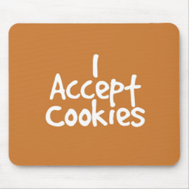 Ich akzeptiere Cookies Maus-Pad Mousepad