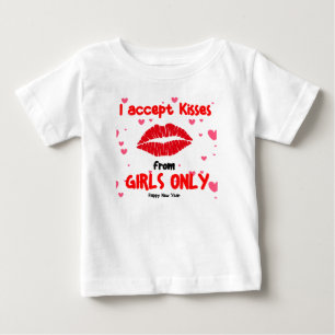 Ich akzeptiere Küsse nur von Mädchen - Kleinkind-T Baby T-shirt