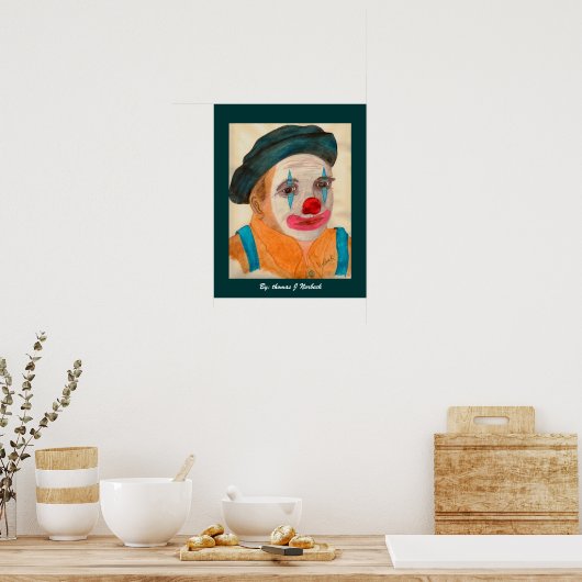 Ich als Clown von: Thomas J Norbeck Poster (Küche)