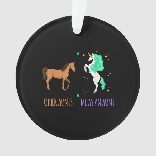 Ich als Tante oder Tante Pferd Unicorn Geschenk Ornament (Vorderseite)