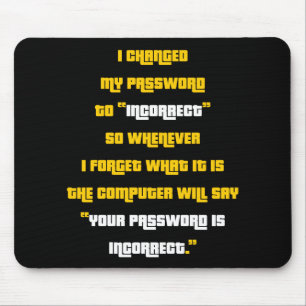 Ich änderte mein Passwort Mousepad