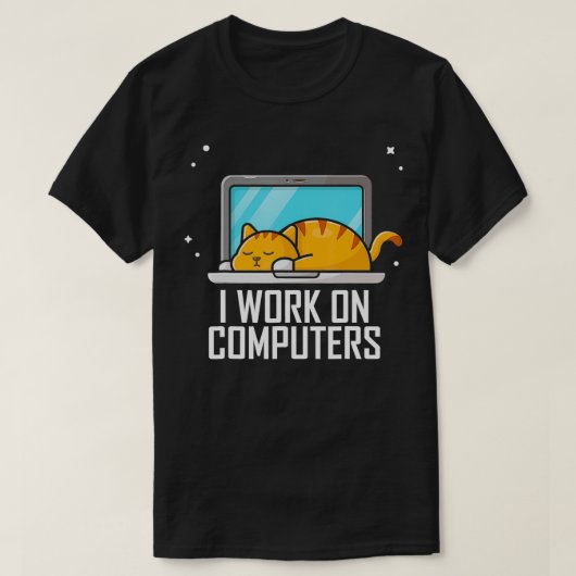 Ich arbeite an Computern Funny Niedlich Tech Codin T-Shirt (Design vorne)