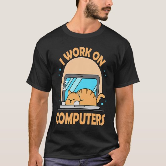 Ich Arbeite An Computern Katze Tech-Support IT Com T-Shirt (Vorderseite)