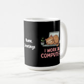 Ich arbeite an Computern lustige Katzen Computer H Kaffeetasse (VorderseiteRechts)
