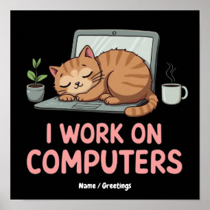 Ich Arbeite An Computern Lustige Katzen Computer H Poster