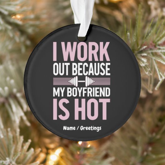 Ich arbeite aus, weil mein Freund heiß witzig ist Ornament (Baum)