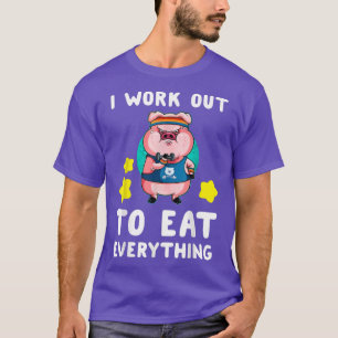 Ich arbeite daran, alles Funny Pig Weightlifti zu  T-Shirt