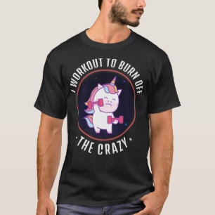 Ich arbeite daran, das verrückte - lustige Unicorn T-Shirt
