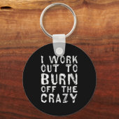 Ich arbeite daran, das verrückte, lustige Workout- Schlüsselanhänger (Vorderseite)