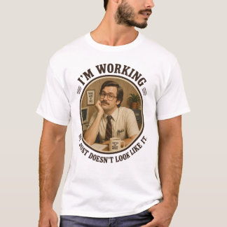 Ich arbeite daran, es sieht nur nicht so aus Lusti T-Shirt