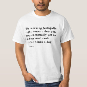Ich arbeite fleißig T - Shirt