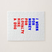 Ich arbeite für Geld für Loyalitätsstipendien für Puzzle (Horizontal)