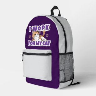 Ich arbeite für meine Katze – Lustiges Geschenk fü Bedruckter Rucksack