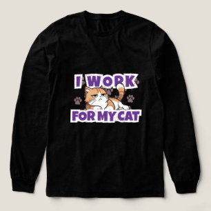 Ich Arbeite für Meine Katze – Lustiges Geschenk fü Tri-Blend Shirt