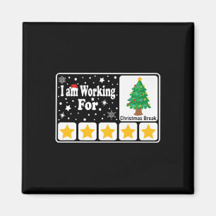 Ich arbeite für Weihnachten Break 5 Sterne Weihnac Magnet