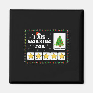 Ich arbeite für Weihnachten Break 5 Sterne Weihnac Magnet