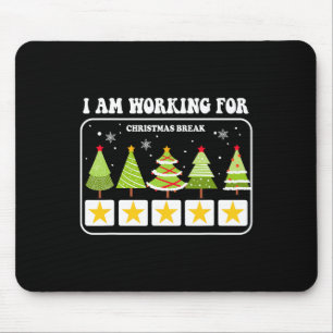 Ich arbeite für Weihnachten Break 5 Sterne Weihnac Mousepad