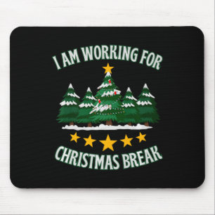 Ich arbeite für Weihnachten Break 5 Sterne Weihnac Mousepad