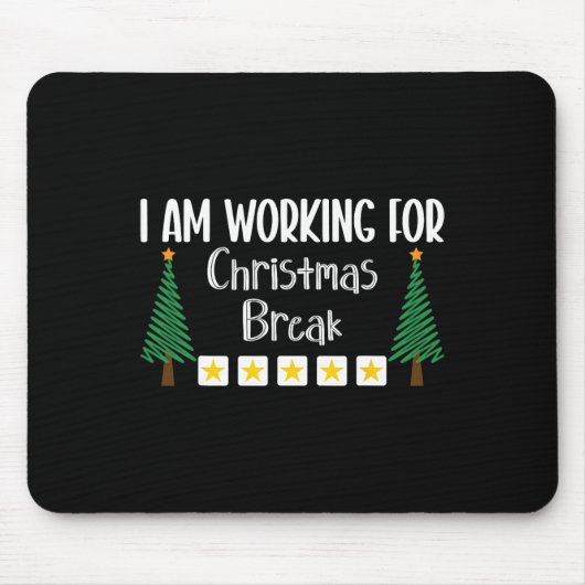 Ich arbeite für Weihnachtsferien Mousepad (Vorne)