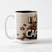 "Ich arbeite gut unter Coffein - Kaffee-Tasse" Zweifarbige Tasse (Links)