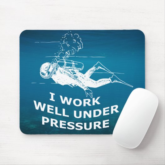 Ich arbeite gut unter Druck (Tauchen) Mousepad (Mit Mouse)