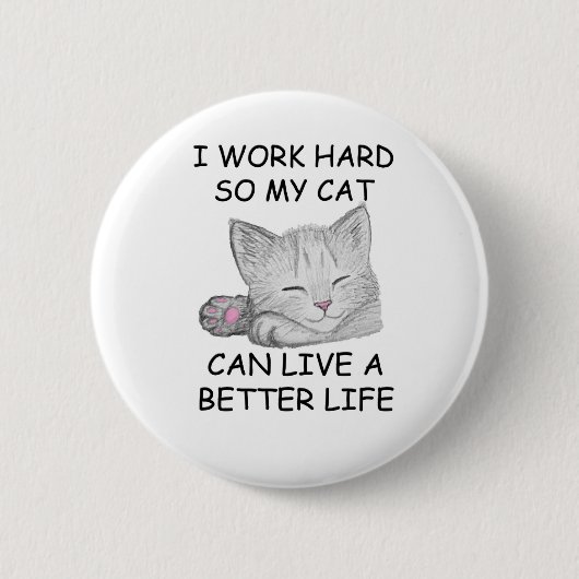 Ich arbeite hart button (Vorderseite)