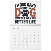 Ich arbeite hart, damit mein Hund besser lebt - Ha Kalender (Mär 2027)