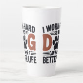 Ich arbeite hart, damit mein Hund besser lebt - Li Milchtasse (Vorderseite)
