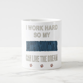 Ich arbeite hart, damit meine Britisch Kurzhaar le Jumbo-Tasse