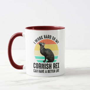 Ich arbeite hart, damit meine Cornish Rex ein bess Tasse