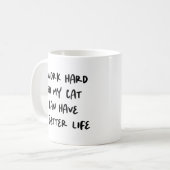 "Ich arbeite hart..." Funny Cat Lovers & Co-Worker Kaffeetasse (Vorderseite Links)