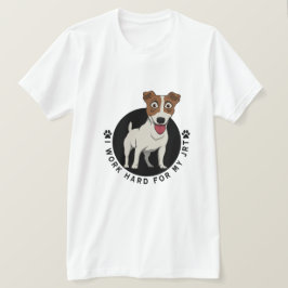 Ich arbeite hart für meine JRT Karikatur weiß T-Shirt