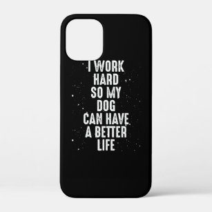 Ich arbeite hart für meinen Hund Case-Mate iPhone Hülle