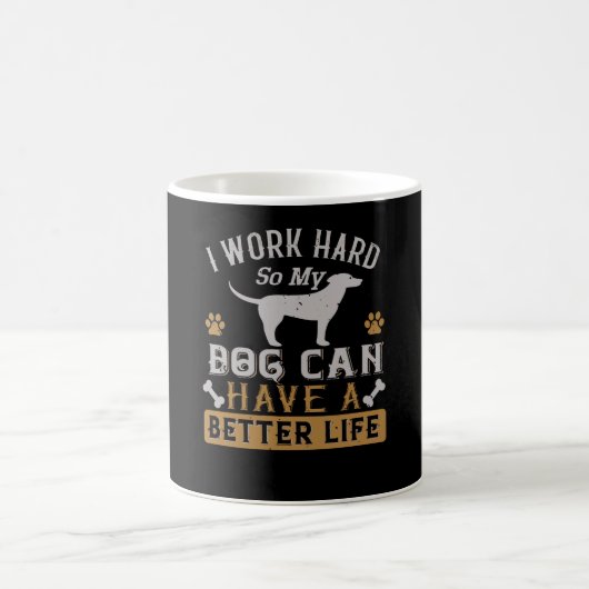 Ich arbeite hart für meinen Hund Kaffeetasse (Mittel)