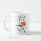Ich arbeite hart kaffeetasse (Links)