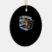 Ich arbeite hart oder arbeite kaum im Baseball ¾-S Keramik Ornament (Rechts)