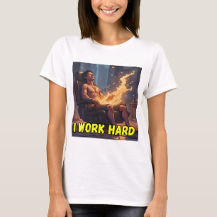Ich arbeite hart T-Shirt – Motivierendes Grafik-T-