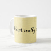 Ich arbeite hier nicht lustig kaffeetasse (Vorderseite Links)