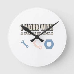 Ich arbeite mit einer Menge Werkzeugen — Wanduhr