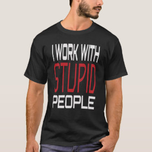 Ich arbeite mit gestohlenen Menschen, die inspirie T-Shirt