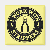Ich arbeite mit Strippers #USAPatriotGraphics © Magnet (Vorne)