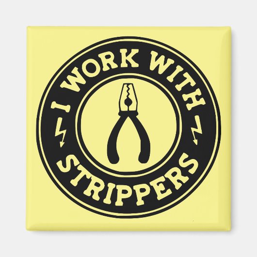 Ich arbeite mit Strippers #USAPatriotGraphics © Magnet (Vorne)