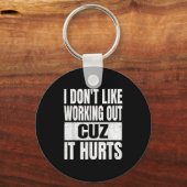 Ich arbeite nicht gerne daran, wie es Sarcasm-Fitn Schlüsselanhänger (Vorderseite)