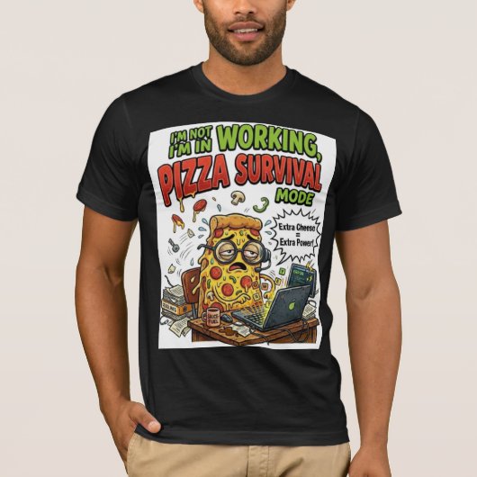 Ich arbeite Pizza-Überlebensmodus Lustiges T-Shirt (Vorderseite)