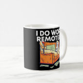 Ich arbeite remote von Zuhause-Mitarbeitern mit ST Kaffeetasse (VorderseiteRechts)