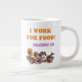 ICH ARBEITEE FÜR LEBENSMITTELBILDUNG Jumbo-Tasse (Rechts)